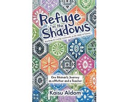 Refuge in the Shadows