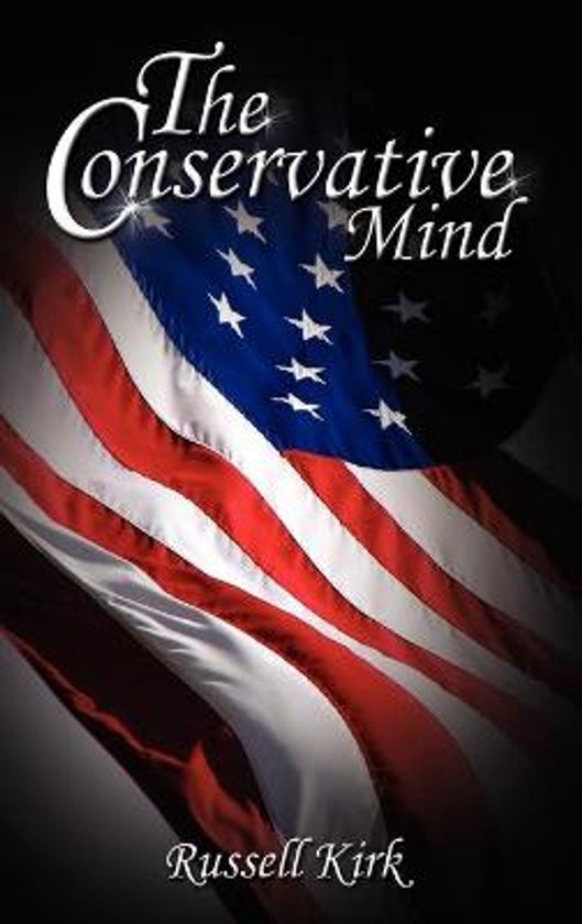 Boek 'The Conservative Mind' van Russell Kirk met een Amerikaanse vlag op de achtergrond.