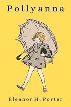Pollyanna (Illustrated)