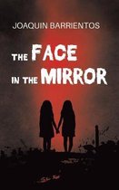 The Face in the Mirror