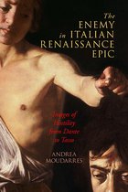 The Early Modern Exchange - The Enemy in Italian Renaissance Epic