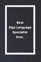 Best Sign Language Specialist Ever
