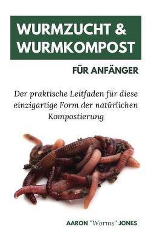 Wurmzucht & Wurmkompost für Anfänger - cover