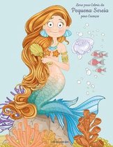 Livro para Colorir da Pequena Sereia para Criancas
