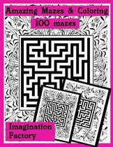 Amazing mazes and coloring