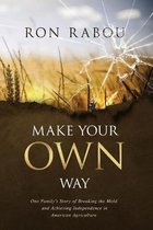 Make Your OWN Way