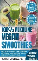 Alkaline, Vegan, Low Sugar, Alkaline Cleanse- 100% Alkaline Vegan Smoothies