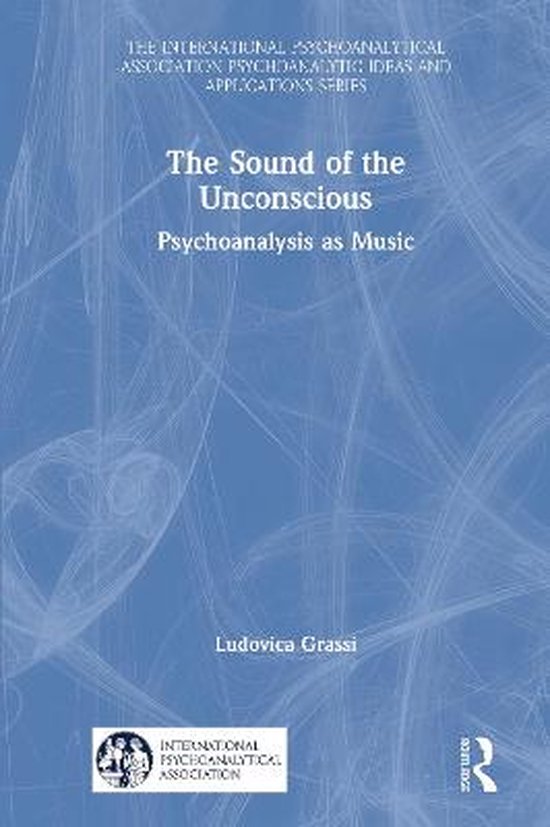 The International Psychoanalytical Association Psychoanalyti ... - cover