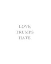 Love Trumps Hate