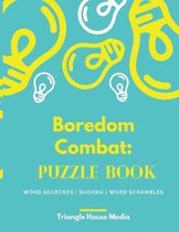 Boredom Combat: Puzzle Book