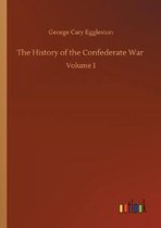 The History of the Confederate War