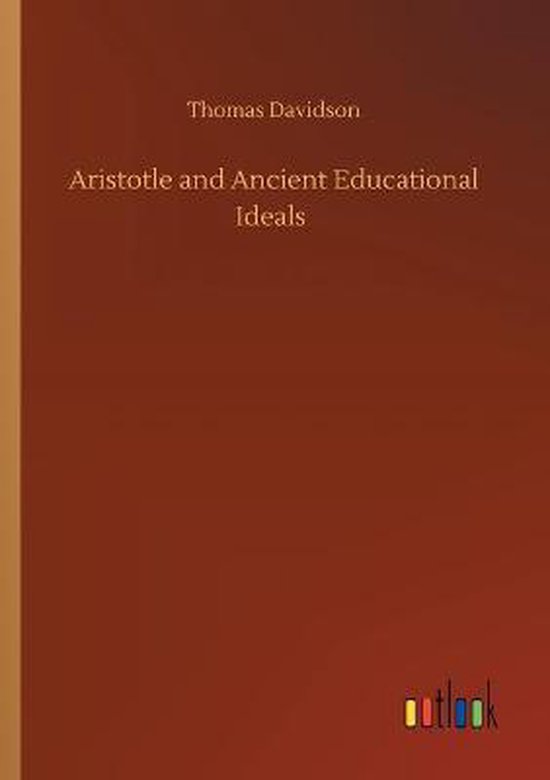 Aristotle and Ancient Educational Ideals - cover