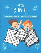 Activity book 3 in 1 Word search - Maze - Sudoku