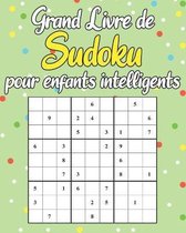 Grand Livre de Sudoku Pour Enfants Intelligents