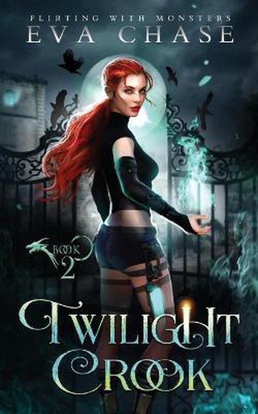 Flirting with Monsters- Twilight Crook