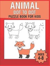 Animal Dot To Dot Puzzle Book For Kids Ages 4-8