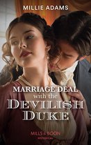 Marriage Deal With The Devilish Duke (Mills & Boon Historical)