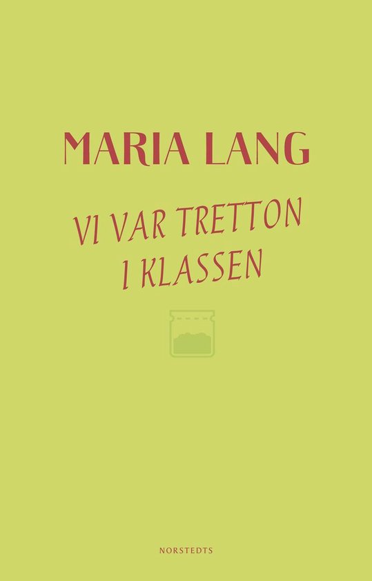 Maria Lang 26 - Vi var tretton i klassen - cover