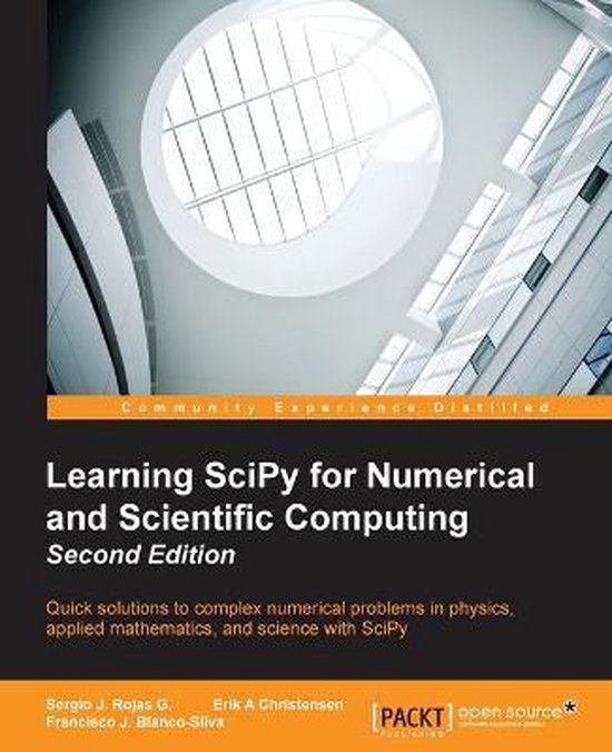 Learning SciPy for Numerical and Scientific Computing - | 9781783987702 ...