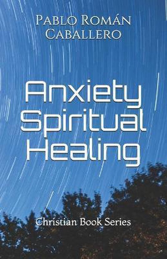 Anxiety Spiritual Healing - cover
