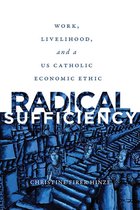 Moral Traditions series - Radical Sufficiency