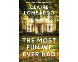 Omslag van The Most Fun We Ever Had (Reese's Book Club Pick)