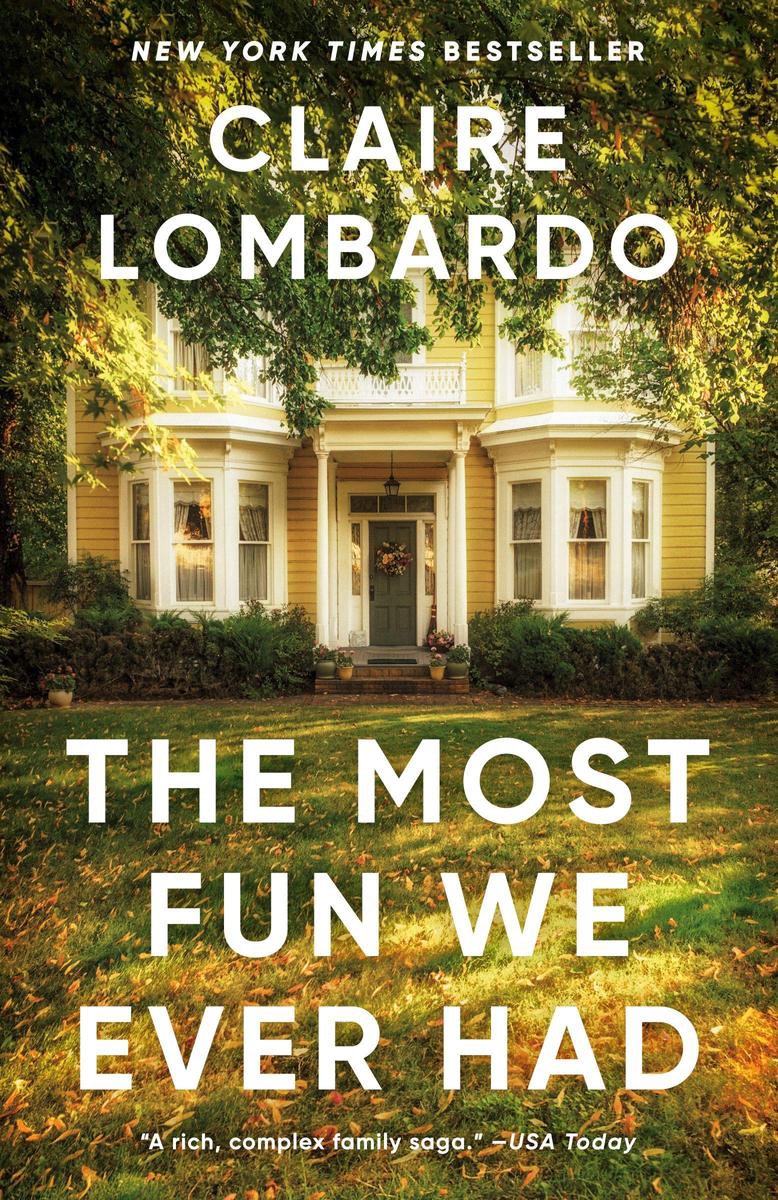 Omslag van The Most Fun We Ever Had (Reese's Book Club Pick)
