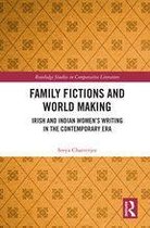 Routledge Studies in Comparative Literature - Family Fictions and World Making