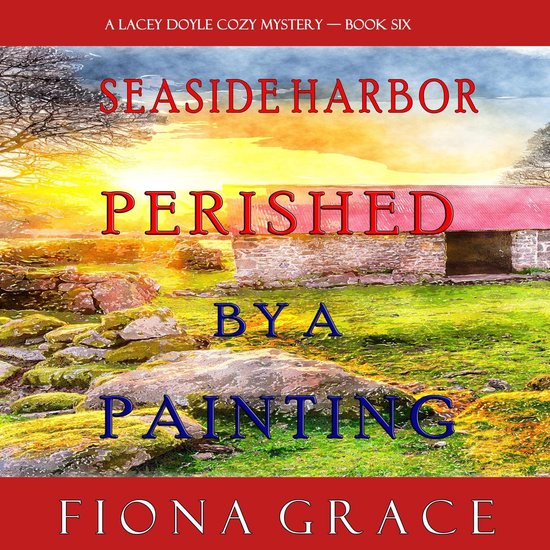 Perished by a Painting (A Lacey Doyle Cozy Mystery—Book 6) - cover