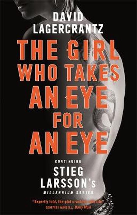 The Girl Who Takes an Eye for an Eye A Dragon Tattoo story M ... - cover