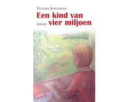 Een kind van vier miljoen