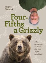 Four Fifths a Grizzly