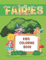 Fairies Kids Coloring Book: Simple Fantasy Fairy Pictures For Little Kids