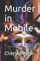 Murder in Mobile