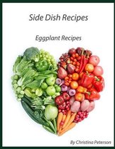 Side Dish Recipes, Eggplant Recipes