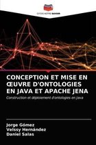 Conception Et Mise En Oeuvre d'Ontologies En Java Et Apache Jena