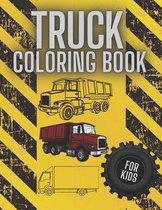 Truck Coloring Book for Kids: Big & Simple Images Vehicles Trucks for Adults Relaxation