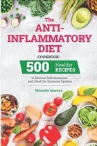 The Anti-Inflammatory Diet Cookbook