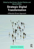 Business and Digital Transformation- Strategic Digital Transformation