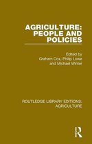 Routledge Library Editions: Agriculture- Agriculture: People and Policies