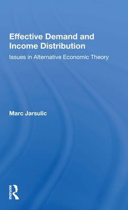 Effective Demand And Distribution, Marc Jarsulic 9780367156893