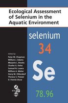 Ecological Assessment of Selenium in the Aquatic Environment