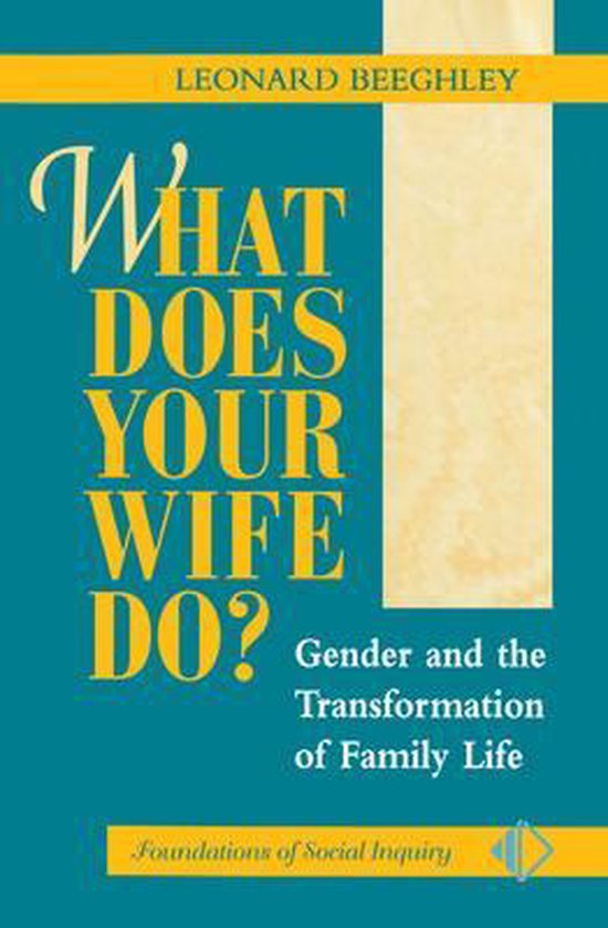 What Does Your Wife Do?, Leonard Beeghley 9780367313937 Boeken