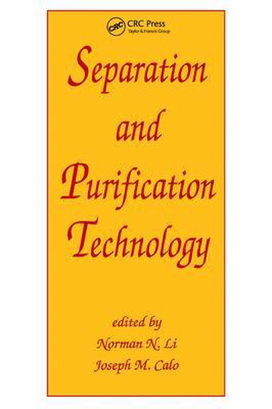 Separation and Purification Technology 9780367450274 Norman Li