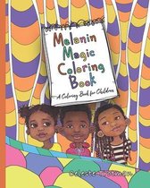 Melanin Magic Coloring Book