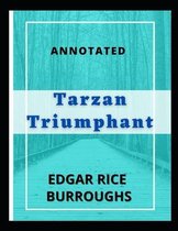 Tarzan Triumphant Annotated