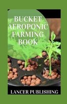 Bucket Aeroponic Farming Book