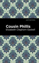 Mint Editions (Women Writers) - Cousin Phillis