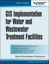 GIS Implementation for Water and Wastewater Treatment Facilities