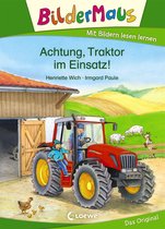 Bildermaus - Bildermaus - Achtung, Traktor im Einsatz!